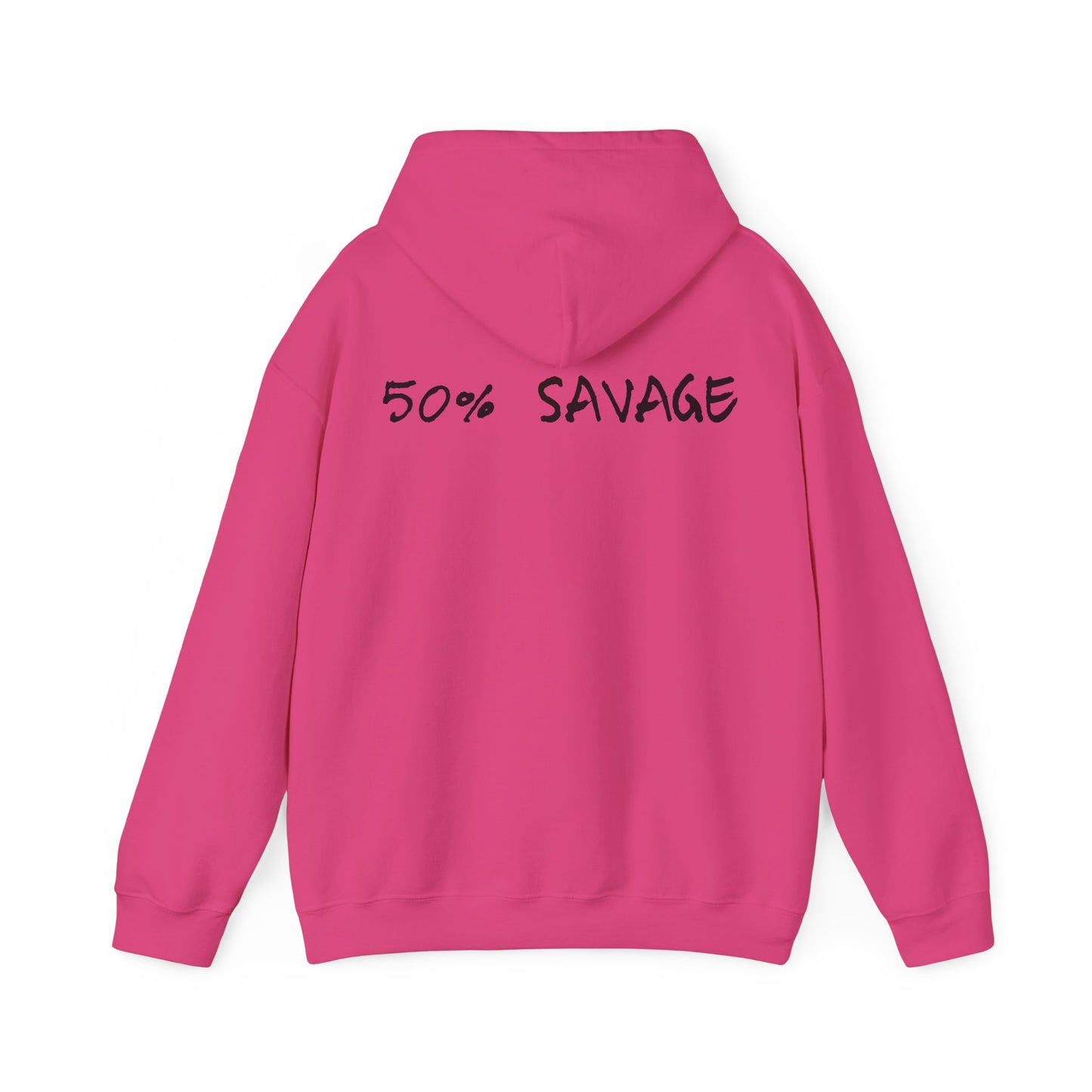 50% Savage Hoodie