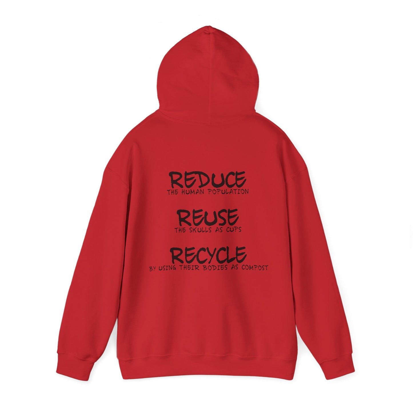 Reduce, Reuse, And Recycle Hoodie