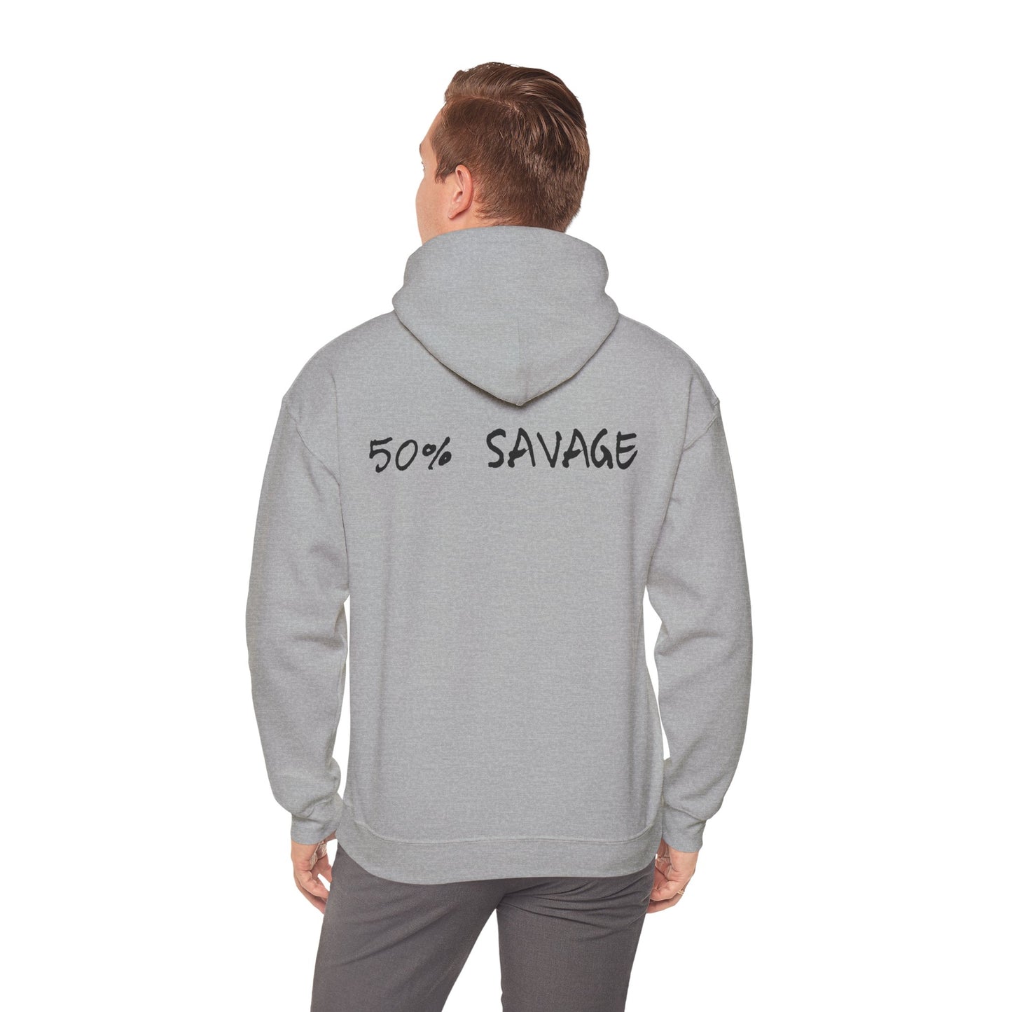 50% Savage Hoodie